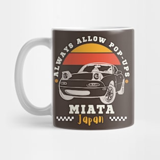 Mazda Miata/MX-5 - Always Allow Pop-Ups Mug